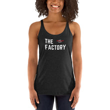 Load image into Gallery viewer, Women&#39;s [THE FACTORY] Racerback Tank