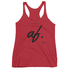 Factory Built "AF" Women's Racerback Tank